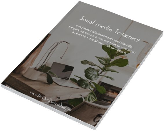 Download hier jouw social media testament inclusief digitale kluis